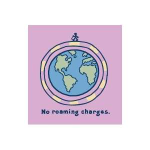  WS NO ROAMING CHARGES TEE