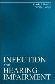 Infection and Hearing Impairment, (1861565070), Pamela J. Vallely 