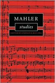 Mahler Studies, (0521033179), Stephen E. Hefling, Textbooks   Barnes 