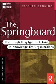 The Springboard, (0750673559), Stephen Denning, Textbooks   Barnes 