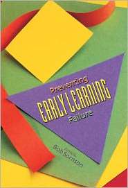 Preventing Early Learning Failure, (1416601112), Bob (Editor) Sornson 