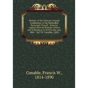   Conable (1885) (9781275449602) Francis W., 1814 1890 Conable Books
