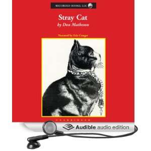    Stray Cat (Audible Audio Edition) Don Matheson, Eric Conger Books