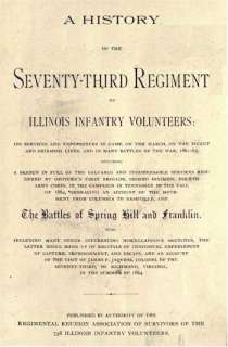 History 73 Illinois IL Infantry Civil War Champaign Co  