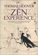 Zen Experience The best history of Zen ever written A Classic By 