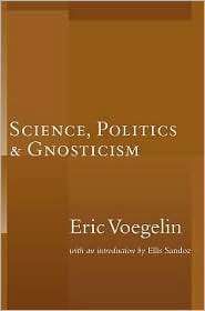   Gnosticism, (1932236481), Eric Voegelin, Textbooks   