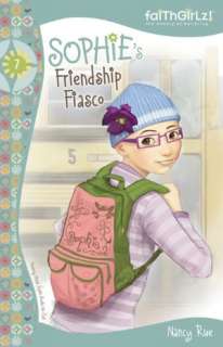 Sophies Friendship Fiasco (Faithgirlz The Sophie Series #7)