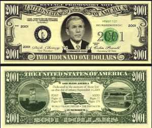 IN MEMORY OF 911 GEORGE BUSH DOLLAR BILL (2/$1.00)  