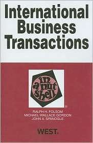 Folsom, Gordon and Spanogles International Business Transactions in a 
