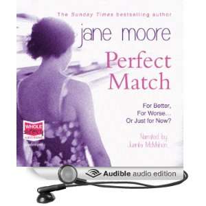  Perfect Match (Audible Audio Edition) Jane Moore 