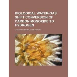  Biological water gas shift conversion of carbon monoxide 