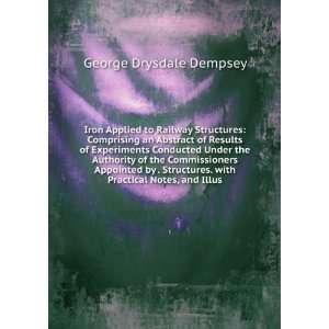  . with Practical Notes, and Illus George Drysdale Dempsey Books