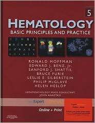 Hematology Basic Principles and Practice, Expert Consult   Online and 