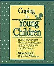 Coping in Young Children Early Intervention Practices to Enhance 