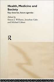 Health, Medicine And Society, (0415221358), Simon Williams, Textbooks 