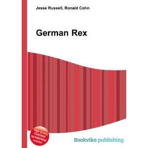  German Rex Ronald Cohn Jesse Russell Books