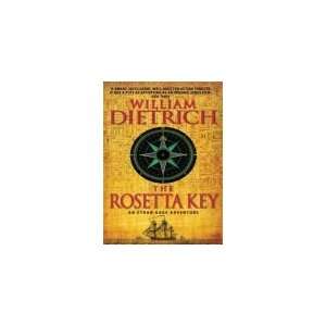  The Rosetta Key (9780061239564) William Dietrich Books