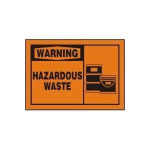  WARNING HAZARDOUS WASTE (W/GRAPHIC) Sign   10 x 14 .040 