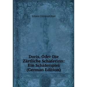  Doris, Oder Die ZÃ¤rtliche SchÃ¤ferinn Ein SchÃ 