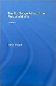   World War, (0415460379), Martin Gilbert, Textbooks   