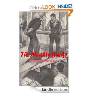 The Mighty Burke Theodore Dreiser   Kindle Store