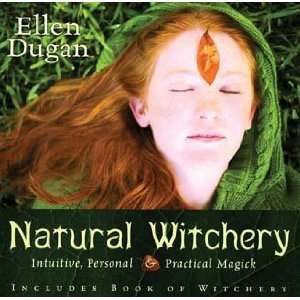  Natural Witchery by Ellen Dugan Arts, Crafts & Sewing