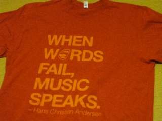 When Words Fail Music Speaks  hans christian T Shirt L  