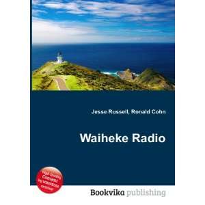  Waiheke Radio Ronald Cohn Jesse Russell Books