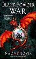 Black Powder War (Temeraire Naomi Novik