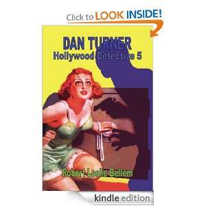 Dan Turner Hollywood Detective #5 Robert Leslie Bellem  