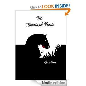 The Carriage Trade Lisa Deon  Kindle Store