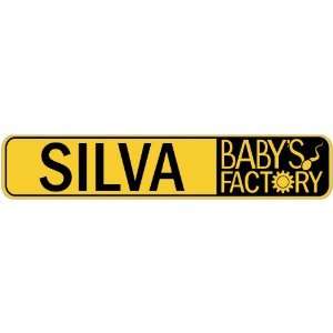   SILVA BABY FACTORY  STREET SIGN