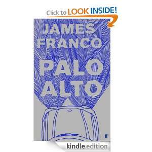 Palo Alto James Franco  Kindle Store