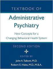 Textbook of Administrative Psychiatry New Concepts for a Changing 