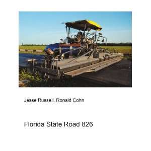  Florida State Road 826 Ronald Cohn Jesse Russell Books