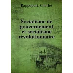   et socialisme rÃ©volutionnaire Charles Rappoport Books