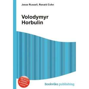  Volodymyr Horbulin Ronald Cohn Jesse Russell Books