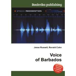  Voice of Barbados Ronald Cohn Jesse Russell Books