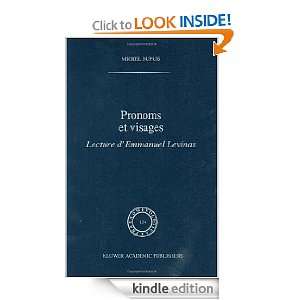 Pronoms et visages   Lecture dEmmanuel Levinas (Phaenomenologica 