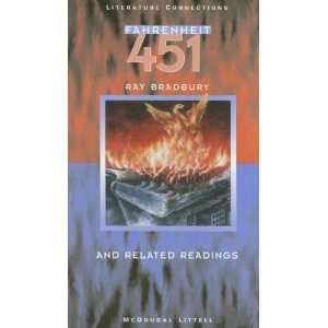 Fahrenheit 451 and Related Readings (Literature Connections 
