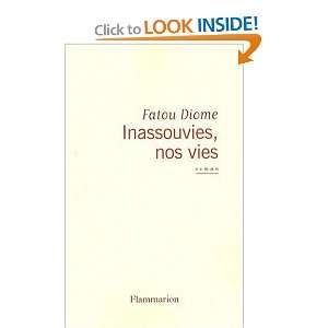  Inassouvies, nos vies Fatou Diome Books
