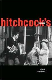 Hitchcocks Music, (0300136188), Jack Sullivan, Textbooks   Barnes 