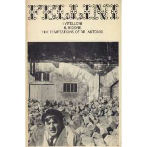   The Temptations of Dr. Antonio Federico Fellini, Judith Green Books