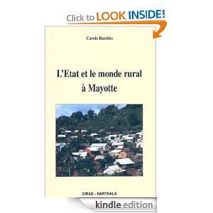 Etat et le monde rural à Mayotte (French Edition) Carole Barthès 