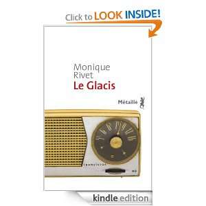 Le Glacis (Suites) (French Edition) Monique Rivet  Kindle 