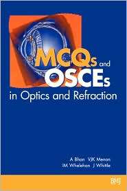 MCQS and OSCES in Optics and Refraction, (0727912720), A. Bhan 