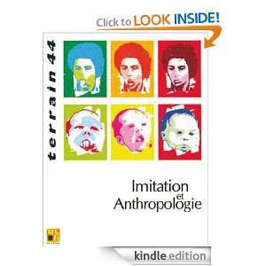 44  2005   Imitation et Anthropologie   Terrain (French Edition 