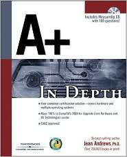 A+ In Depth, (1592000320), Jean Andrews, Textbooks   