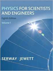 Physics for Scientists and Engineers, Volume 1, Chapters 1 22 