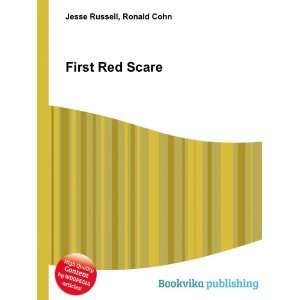  First Red Scare Ronald Cohn Jesse Russell Books